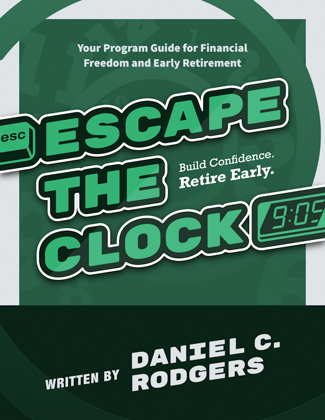 Cover of Escape The Clock - Your Program Guide to Financial Freedom and Early Retirement